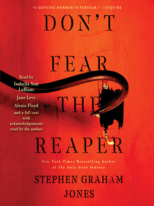 Title details for Don't Fear the Reaper by Stephen Graham Jones - Wait list